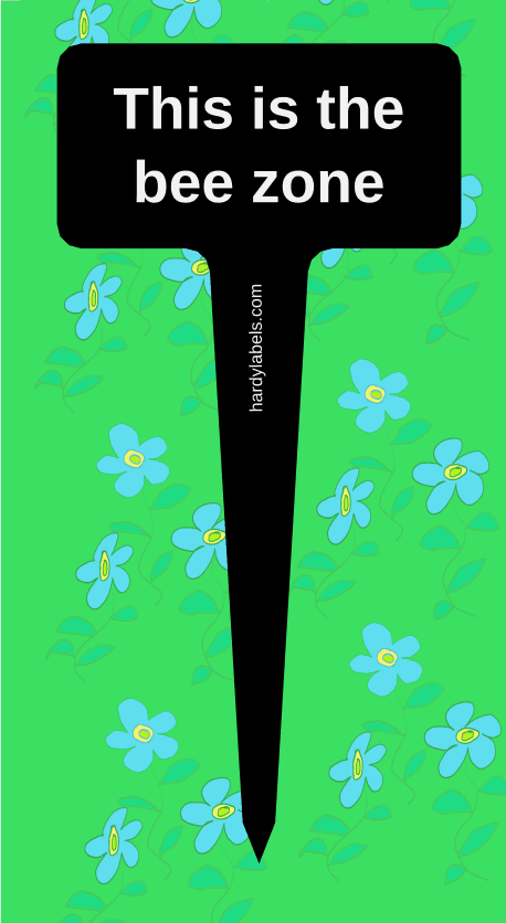 Aluminium marker by Hardy Labels This shows the black and white label with This is the bee zone written in the Arimo font